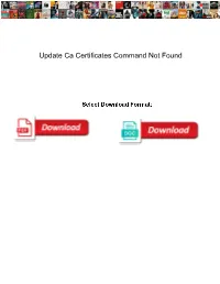 Update Ca Certificates Command Not Found