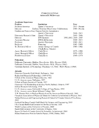 Academic Experience Position Institution Year Professor Emeritus