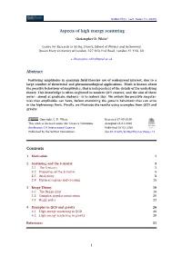 Aspects of High Energy Scattering Abstract Contents