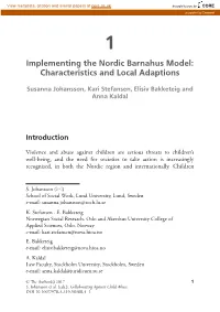 Implementing the Nordic Barnahus Model: Characteristics and Local Adaptions