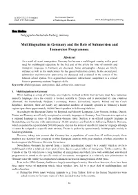 Multilingualism in Germany and the Role of Submersion and Immersion Programmes