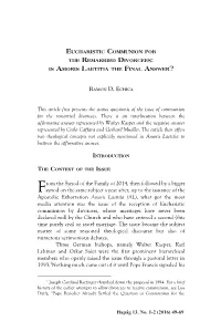 This Article First Presents the Status Questionis of the Issue of Communion for the Remarried Divorcees