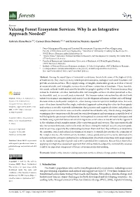 Valuing Forest Ecosystem Services. Why Is an Integrative Approach Needed?