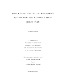 Data Characteristics and Preliminary Results from the Atacama B-Mode Search (ABS)