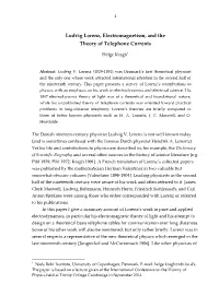 Ludvig Lorenz, Electromagnetism, and the Theory of Telephone Currents