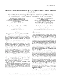 Optimizing 10-Gigabit Ethernet for Networks of Workstations, Clusters, and Grids: a Case Study ∗