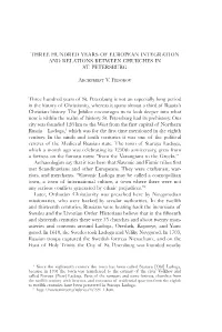 Three Hundred Years of European Integration and Relations Between Churches in St