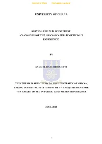Serving the Public Interest: an Analysis of the Ghanaian Public Official’S Experience