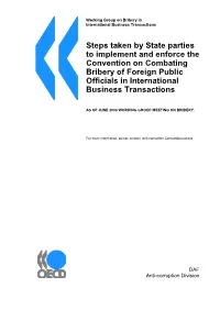 Steps Taken by State Parties to Implement and Enforce the Convention on Combating Bribery of Foreign Public Officials in International Business Transactions