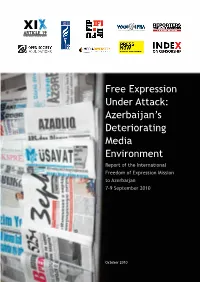 Azerbaijan's Deteriorating Media Environment