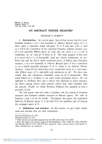 On Abstract Wiener Measure*