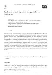 Paul Kammerer and Epigenetics – a Reappraisal of His Experiments