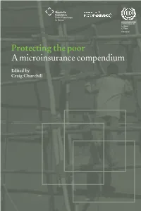 Protecting the Poor a Microinsurance Compendium