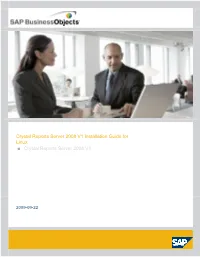 Crystal Reports Server 2008 V1 Installation Guide for Linux ■ Crystal Reports Server 2008 V1