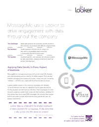 Messageme Uses Looker to Drive Engagement with Data Throughout the Company