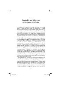 Originality and Relevance of the Cuban Revolution