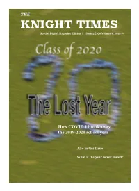 KNIGHT TIMES Special Digital Magazine Edition | Spring 2020 Volume 4, Issue #4