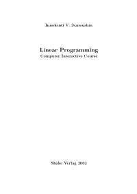 Linear Programming Computer Interactive Course