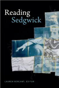 Reading Sedgwick a Series Edited by Lauren Berlant and Lee Edelman Reading Sedgwick