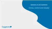 Sensors in Iot Systems (Sense, Control and Actuate)