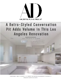 A Retro-Styled Conversation Pit Adds Volume in This Los Angeles Renovation