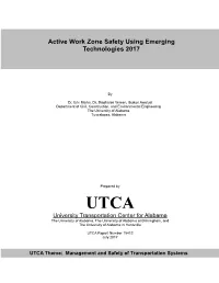 Active Work Zone Safety Using Emerging Technologies 2017