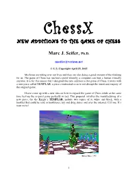 Chessx NEW ADDITIONS to the GAME of CHESS