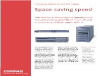 Compaq Alphaserver DS Series Space-Saving Speed