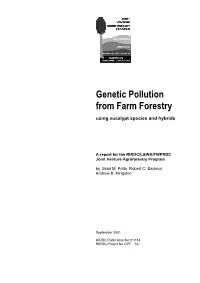 Genetic Pollution from Farm Forestry Using Eucalypt Species and Hybrids