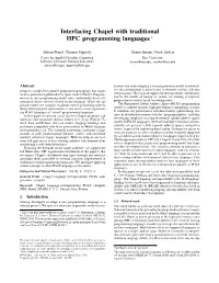 Interfacing Chapel with Traditional HPC Programming Languages ∗