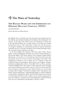 Introduction: the Wars of Yesterday: the Balkan Wars and The