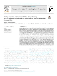 Sharing Or Owning Autonomous Vehicles? Comprehending the Role of Ideology in the Adoption of Autonomous Vehicles in the Society of Automobility