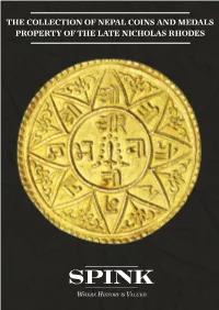 The Collection of Nepal Coins and Medals Property Of