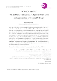 On Hart Crane's Imagination of Representational Space and Representations of Space in the Bridge