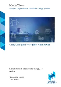 Using CHP Plant to Regulate Wind Power