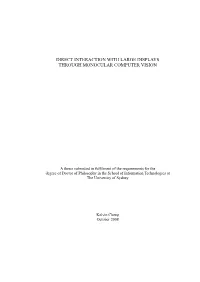 Direct Interaction with Large Displays Through Monocular Computer Vision