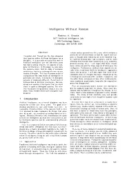 Intelligence Without Reason
