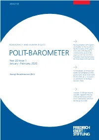 POLIT-BAROMETER Country, with the New Chief Prosecutor Ivan Geshev Being the Main Player in This Process