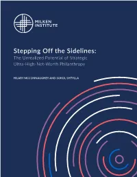 Stepping Off the Sidelines: the Unrealized Potential of Strategic Ultra-High-Net-Worth Philanthropy