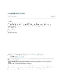 The Individualization Fallacy in Forensic Science Evidence