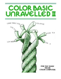 Color Basic Unravelled Ii Foreword Origin: Spectral Assoc Revised:12/26/99 Walter K Zydhek