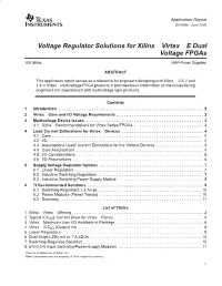 Voltage Regulator Solutions for Xilinx Virtex Edual Voltage Fpgas