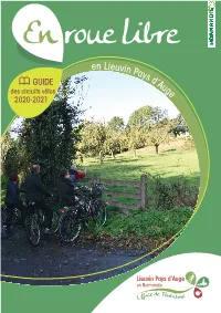 En Roue Libre N L E Ieuvin P Ays GUIDE D’ Au Des Circuits Vélos G E 2020-2021