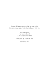 Prime Factorization and Cryptography a Theoretical Introduction to the General Number Field Sieve