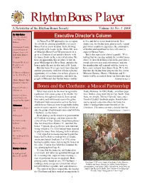 Rhythm Bones Player a Newsletter of the Rhythm Bones Society Volume 10, No