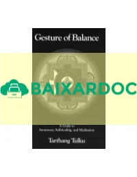 Tarthang Tulku Gesture of Balance