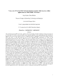 Voice Over IP in the Wifi Network Business Models: Will Voice Be a Killer Application for Wifi Public Networks?”