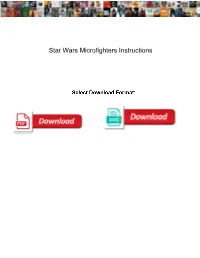 Star Wars Microfighters Instructions