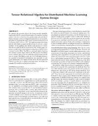 Tensor Relational Algebra for Distributed Machine Learning System Design