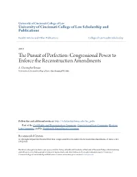 Congressional Power to Enforce the Reconstruction Amendments A